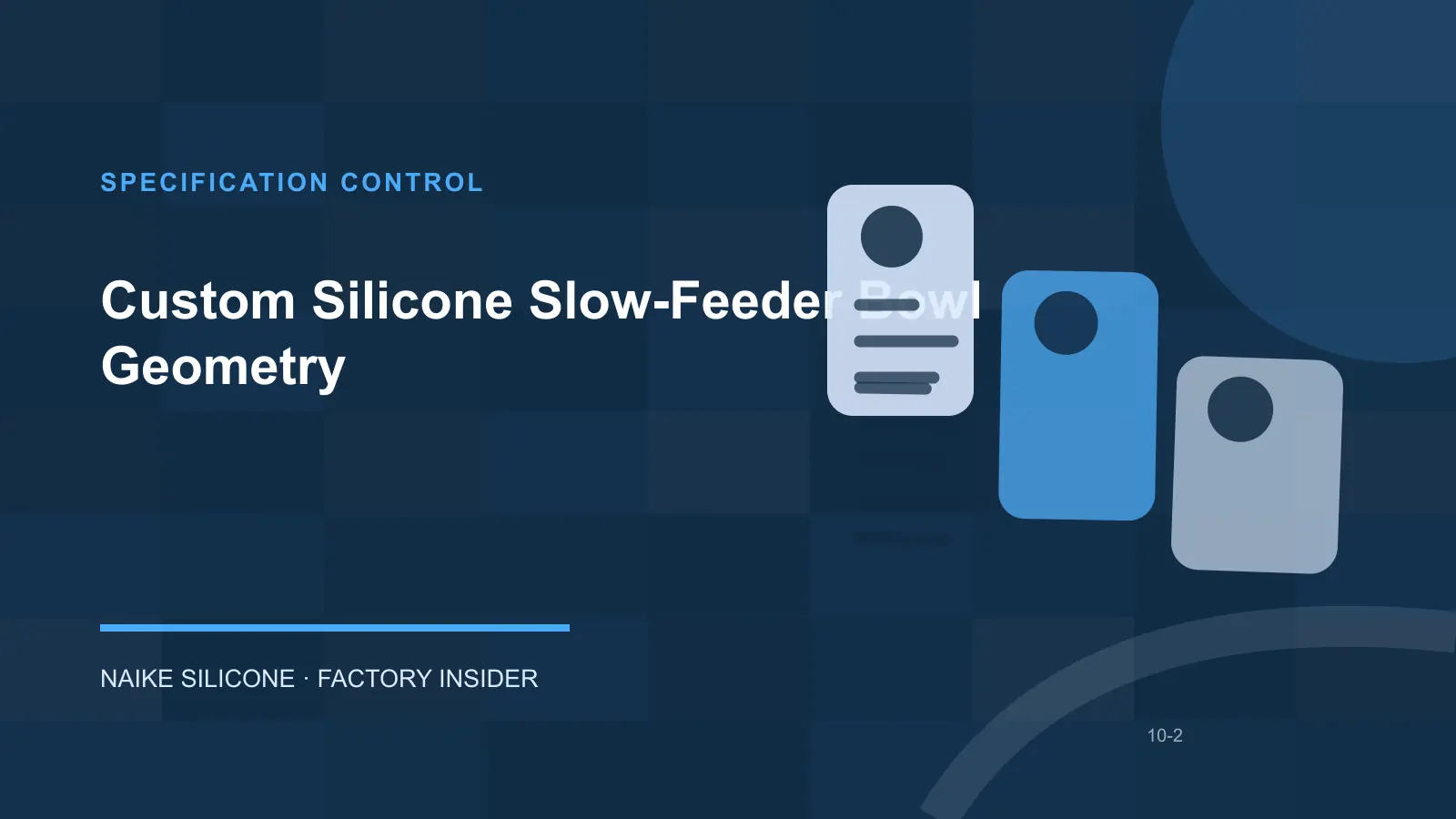 Custom Silicone Slow-Feeder Bowl Geometry specification and drawing review
