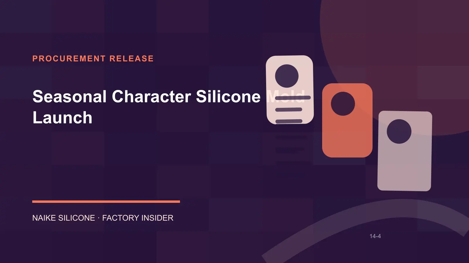 Seasonal Character Silicone Mold Launch procurement release checklist Seasonal Character Silicone Mold Launch procurement release checklist