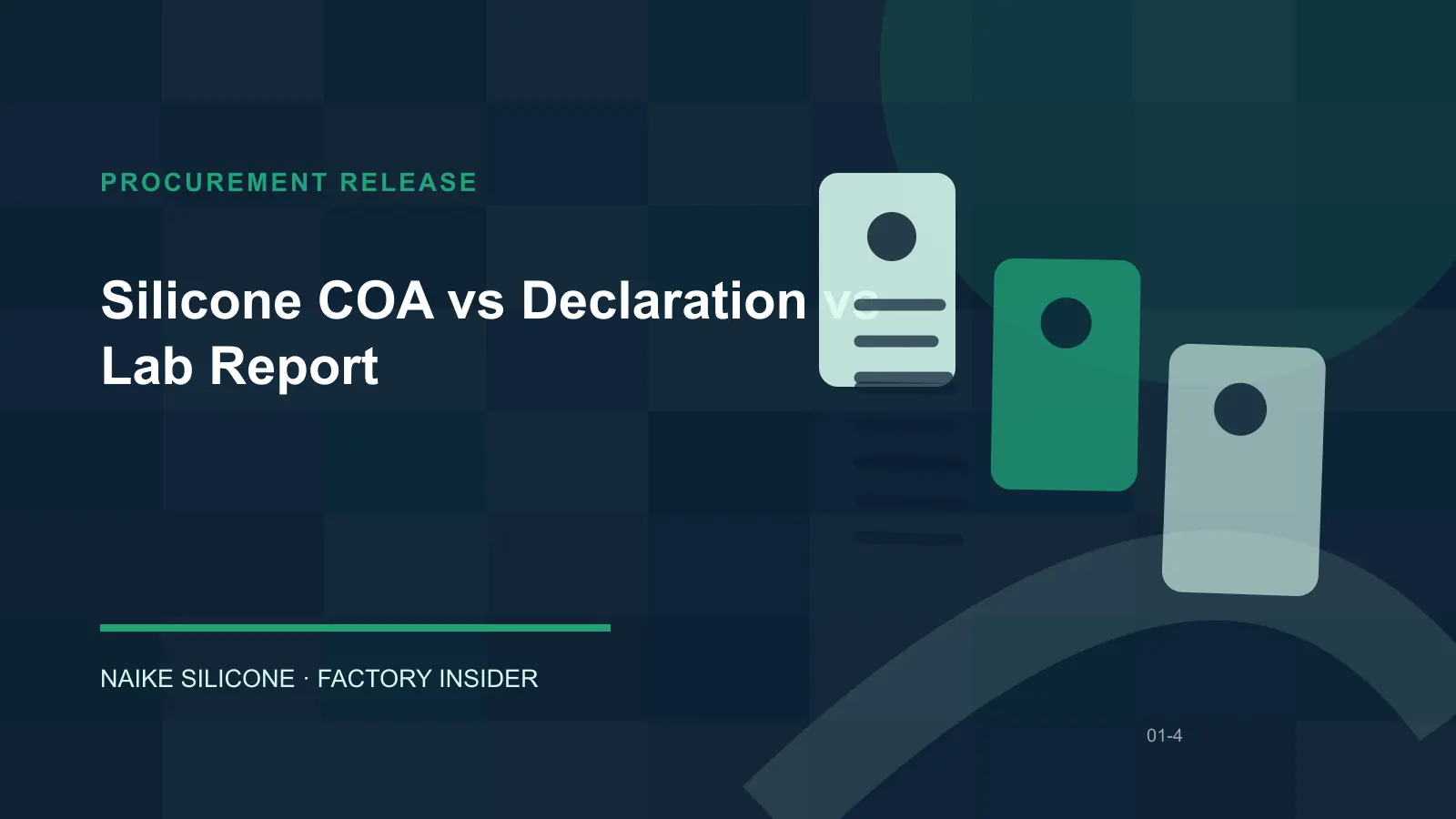 Silicone COA vs Declaration vs Lab Report procurement release checklist