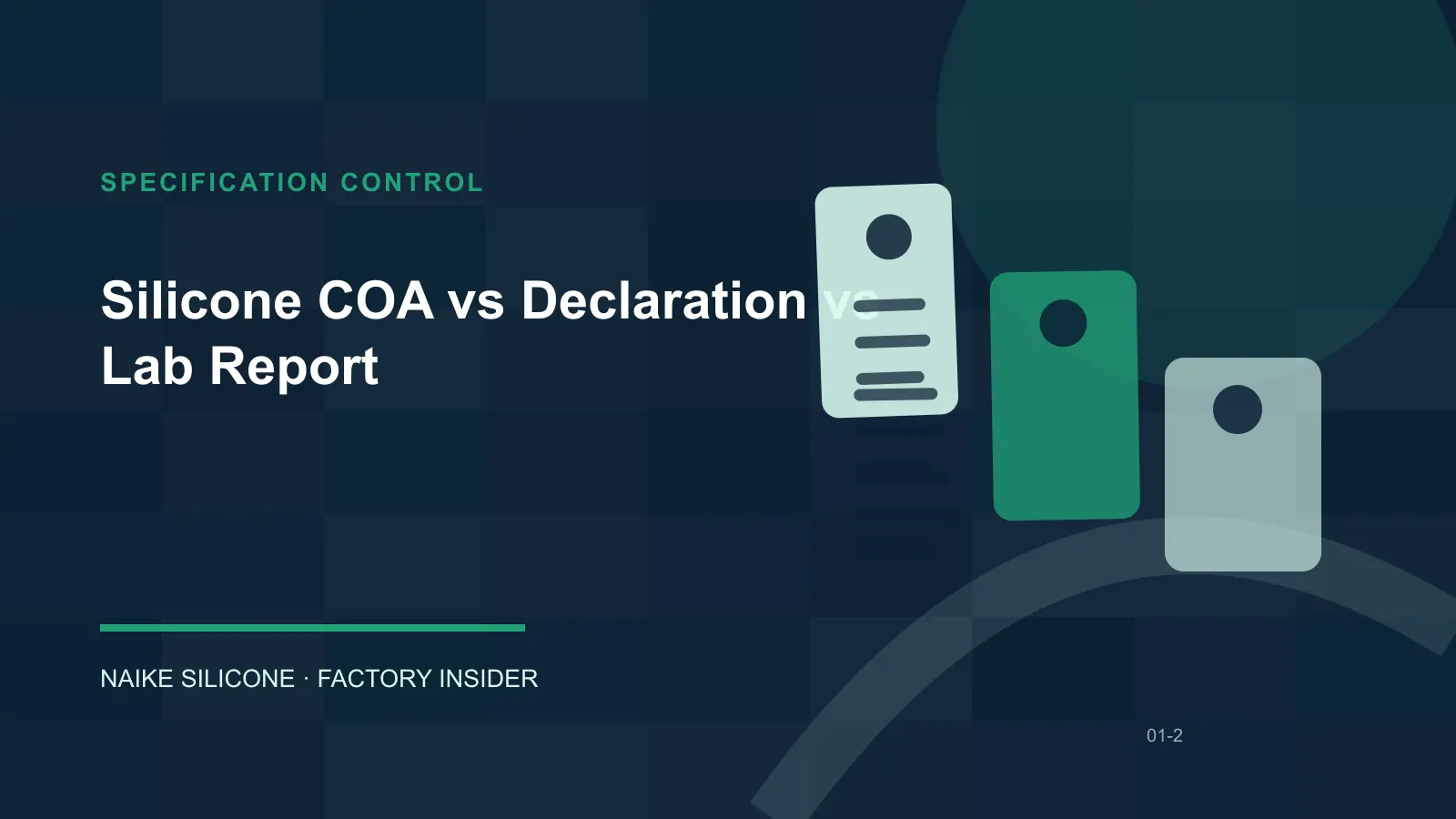 Silicone COA vs Declaration vs Lab Report specification and drawing review