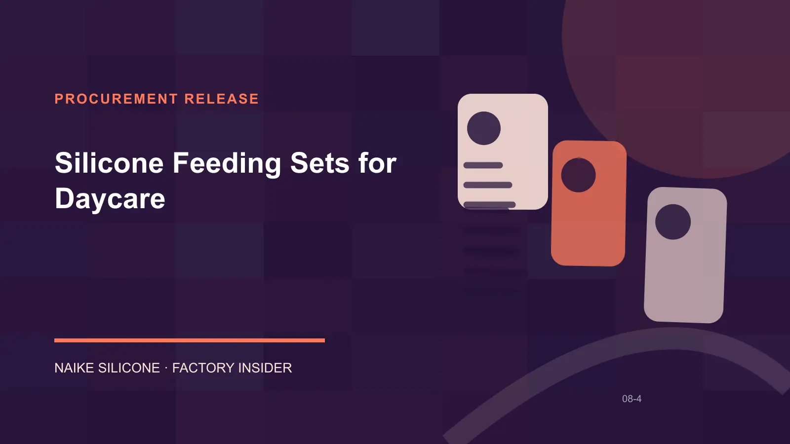 Silicone Feeding Sets for Daycare procurement release checklist Silicone Feeding Sets for Daycare procurement release checklist