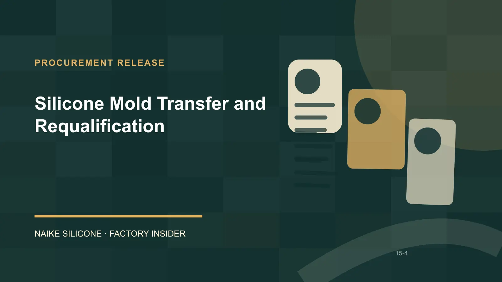 Silicone Mold Transfer and Requalification procurement release checklist