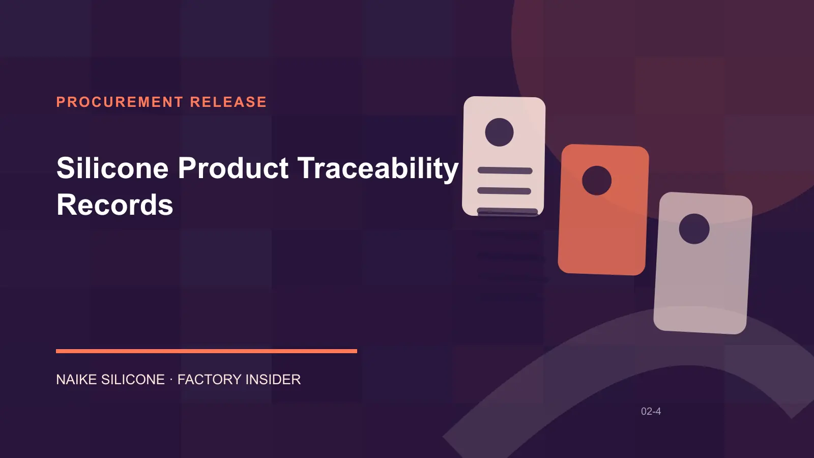 Silicone Product Traceability Records procurement release checklist